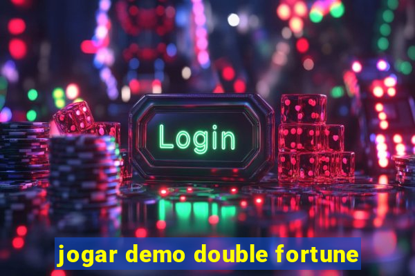 jogar demo double fortune